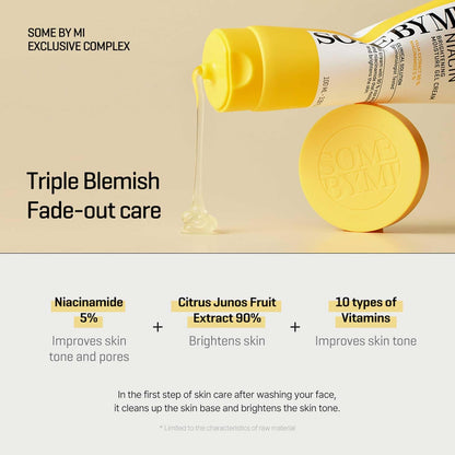SOME BY MI Yuja Niacinamide Brightening Moisture Gel Cream – lightweight cooling gel cream with 90% yuja & 5% niacinamide for hydration and spot fading
